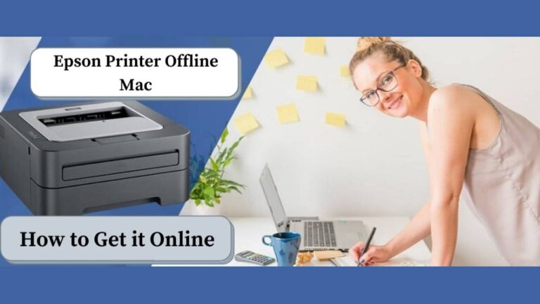 Solved Epson Printer Offline Mac to Get Back Online