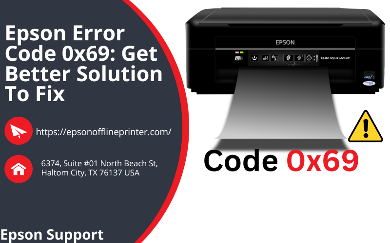 Epson Error Code 0x69 Get Better Solution To Fix